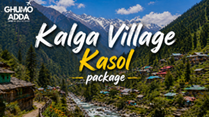 Kalga Village Kasol package
